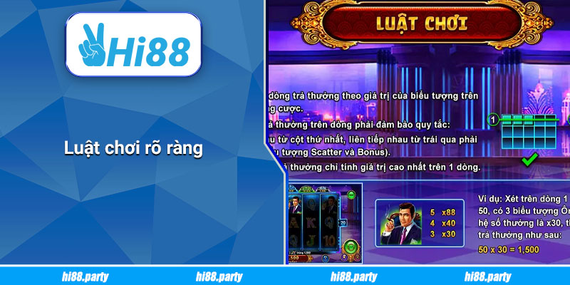 Luật chơi rõ ràng