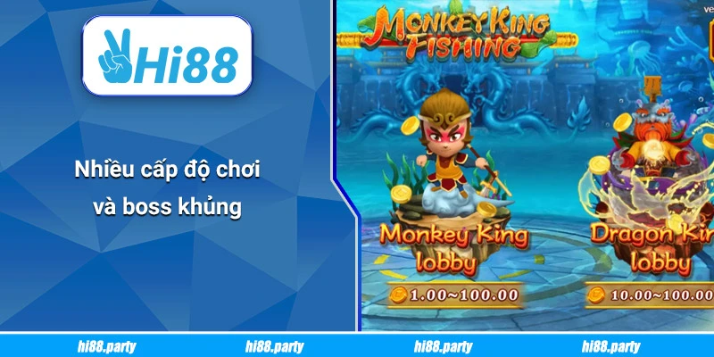 Nhiều cấp độ chơi và boss khủng